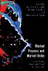 Rosolino A. Collins Candela, Rosolino A. Candela, Kristen R. Collins, Coyne Christopher J. - Market Process and Market Order