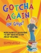 Kathleen Baxter, Baxter Kathleen A., Marcia Kochel, Kochel Marcia Agness - Gotcha Again for Guys!