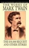 Samuel Clemens, Mark Twain - $30,000 Bequest and Other Stories