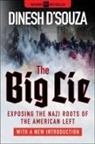 Dinesh D'Souza - The Big Lie