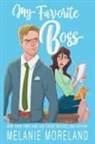 Melanie Moreland - My Favorite Boss: Volume 2