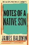 James Baldwin, Edward P. Jones - Notes of a Native Son