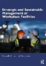 Yewande Adewunmi-Abolarinwa - Strategic and Sustainable Management of Workplace Facilities