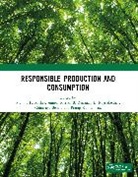 Pramod Prasad K. Mishra, Chinmaya Behera, Pratap K. Jena, Pramod K. Mishra, B. Kamaiah, Sameer Prasad... - Responsible Production and Consumption
