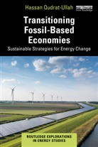 Hassan Qudrat-Ullah, Qudrat-Ullah Hassan - Transitioning Fossil-Based Economies