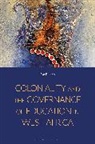 Eva Bulgrin - Coloniality and the Governance of Education in West Africa