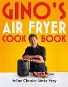 Gino D'Acampo, D'Acampo Gino - Gino's Air Fryer Cookbook
