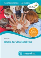 Birgit Kraft - Spiele für den Sitzkreis, m. 1 Beilage