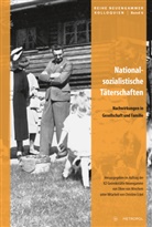 Christine Eckel, Hamburger Gedenkstätten und Le, Stiftung Hamburger Gedenkstätten und Lernorte zur Erinnerung an die Opfer der NS-Verbrechen, Oliver von Wrochem, Oliver Von Wrochem - Nationalsozialistische Täterschaften, m. 1 DVD-ROM