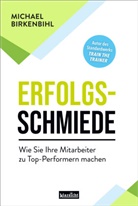 Michael Birkenbihl - Erfolgsschmiede