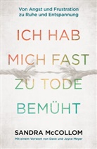 Sandra McCollom - Ich hab mich fast zu Tode bemüht