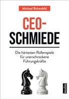 Michael Birkenbihl - CEO-Schmiede