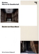 Michael Kasiske, Wolfgang Kil - Kirchen. Räume für Gesellschaft