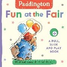 Michael Bond, R. W. Alley - Paddington: Fun at the Fair