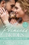 Maya Blake, Blake Maya, Andie Brock, Brock Andie, Nina Milne, Milne Nina - Princess Brides: A Marriage Of Convenience