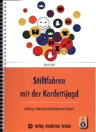 Kerstin Diehl - Stiftfahren mit der Konfettijagd, m. 1 Beilage