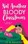 Jo Middleton - Happy Bloody Christmas
