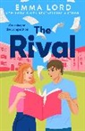 Emma Lord, Lord Emma - The Rival
