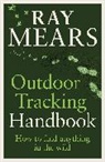 Ray Mears, Mears Ray - Outdoor Tracking Handbook