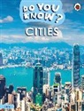 Ladybird - Do You Know? Starter Level - Cities
