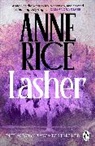 Anne Rice - Lasher