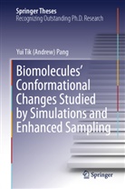 Yui Tik (Andrew) Pang - Biomolecules' Conformational Changes Studied by Simulations and Enhanced Sampling