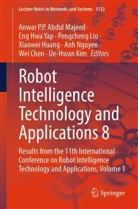 Anwar P.P. Abdul Majeed, Wei Chen, Xiaowei Huang, Eng Hwa Yap, Ue-Hwan Kim, Pengcheng Liu... - Robot Intelligence Technology and Applications 8