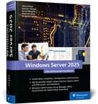 Annette Coenen, Peter Kloep, Kevin Momber, Kevin u a Momber, Raphael Rojas, Karsten Weigel - Windows Server 2025