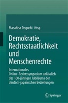 Masahisa Deguchi - Demokratie, Rechtsstaatlichkeit und Menschenrechte