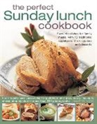 Annette Yates, Yates Annette - Perfect Sunday Lunch Cookbook