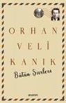 Orhan Veli Kanik - Bütün Siirleri - Orhan Veli Kanik