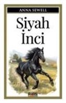 Anna Sewell - Siyah Inci