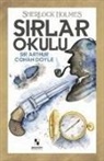 Arthur Conan Doyle - Sirlar Okulu Sherlock Holmes