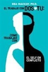 Bea Mackay - El Trabajo con Dos-Tu