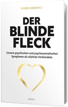 Maria Sanchez - Der blinde Fleck