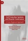 Danuta Ka¿mierczak, Danuta Kazmierczak, Stanis¿aw Kowalkowski, Stanislaw Kowalkowski, Salvin Paul - Civil Protection Systems and Disaster Governance