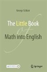 George Grätzer - The Little Book of Math into English
