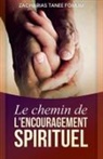 Zacharias Tanee Fomum - Le Chemin de L'encouragement Spirituel