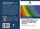 Patricia Silvia de Souza - Von der Beschwerde zum analytischen Symptom: Eine kurze Studie über Hysterie