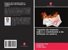 Sajjad Ali, Sanaullah Khan, Furhan ullah - Impacto do imposto sobre o rendimento e da inflação no salário