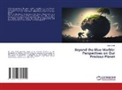 Ruby Jindal - Beyond the Blue Marble: Perspectives on Our Precious Planet