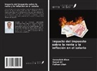 Sajjad Ali, Sanaullah Khan, Furhan Ullah - Impacto del impuesto sobre la renta y la inflación en el salario