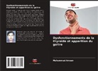 Muhammad Ameen - Dysfonctionnements de la thyroïde et apparition du goitre