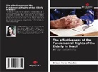 Debora Peres Mendes - The effectiveness of the Fundamental Rights of the Elderly in Brazil