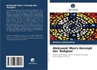 Arturas Lukasevicius - Aleksandr Men's Konzept der 'Religion'