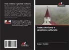 Robert Matikiti - Fede cristiana e giustizia culturale