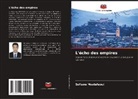 Sofiane Mostéfaoui - L'écho des empires
