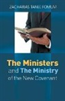 Zacharias Tanee Fomum - The Ministers And The Ministry of The New Covenant