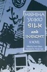 Frank Gibney, Gibney Frank, Yukio Mishima, Hiro Sato, Sato Hiro - Silk and Insight