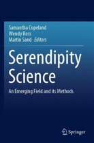 Samantha Copeland, Wendy Ross, Martin Sand - Serendipity Science
